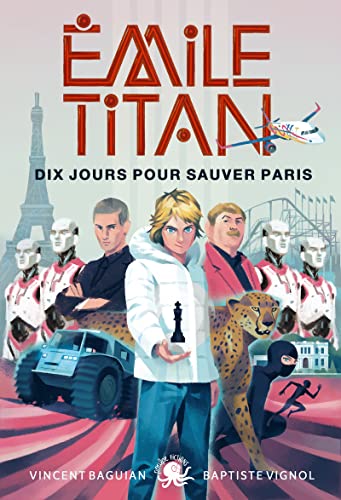 Émile Titan : Dix jours pour sauver Paris